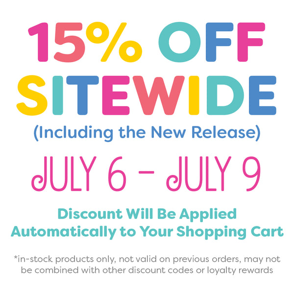 Save 15% Sitewide (Including the New Release) — Order Your Faves NOW!