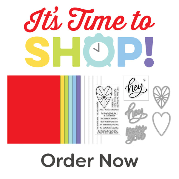 It’s Time to Shop — Purchase Your Heart Burst Hellos Card Kit NOW