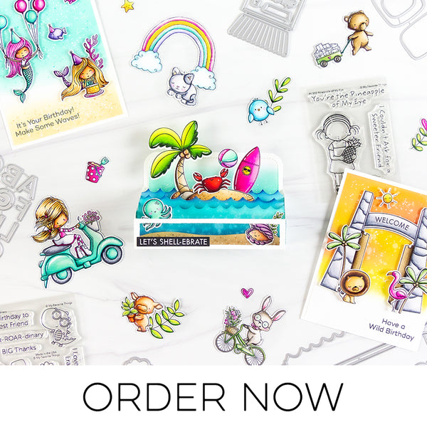 It's Time…Order Your Favorites from the New Release NOW