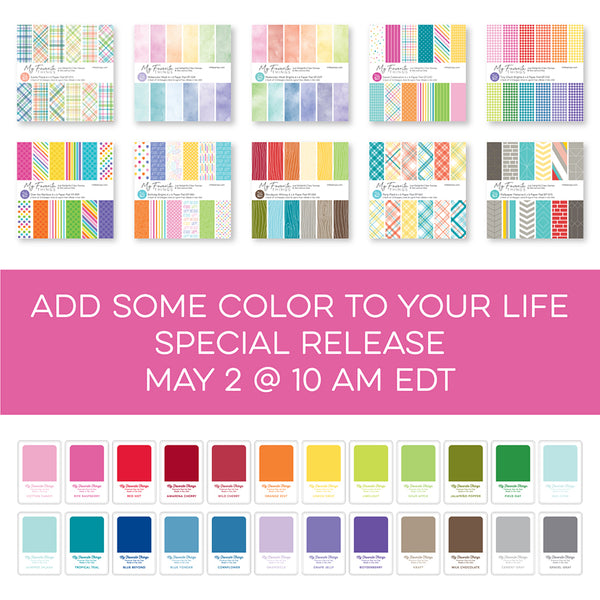 Add Some Color to Your Life with a Special Release May 2 + Enjoy a CAS Episode of MFTv with Ashley