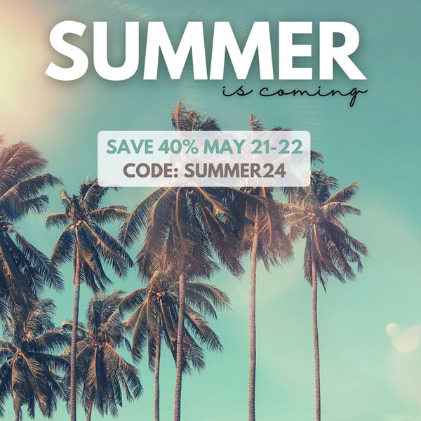😎 The Summer Countdown Is on — Save 40% Sitewide Today!