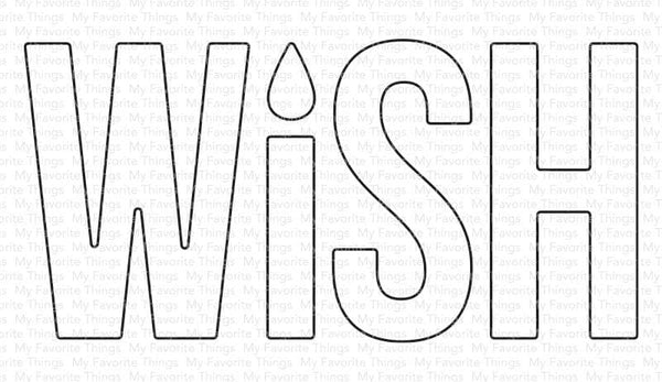 Wish Die-namics