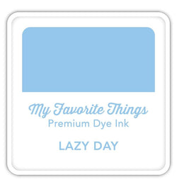 Lazy Day Premium Dye Ink Cube