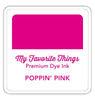 Poppin' Pink Premium Dye Ink Cube